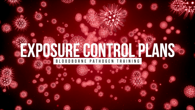 Bloodborne Pathogen Exposure Control Plans Toolbox Talk